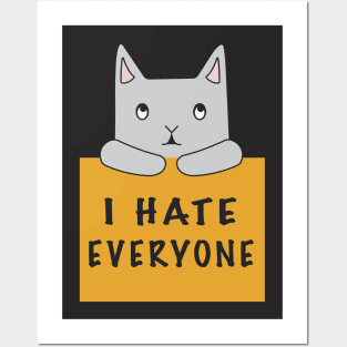 Cat Hates Everyone {Orange Sign) Posters and Art